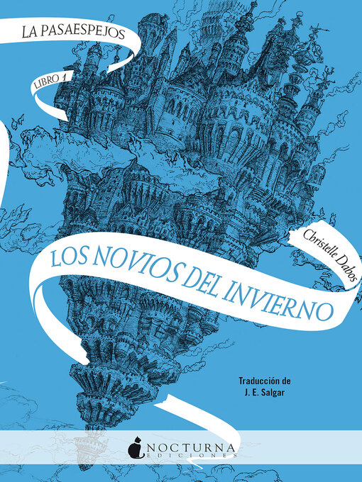 Title details for Los novios del invierno by Christelle Dabos - Available